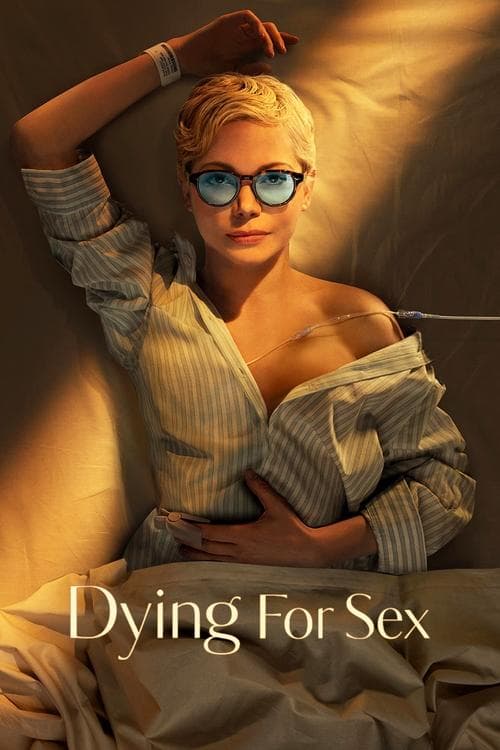 Dying for Sex - Streaming Vostfr En Français
